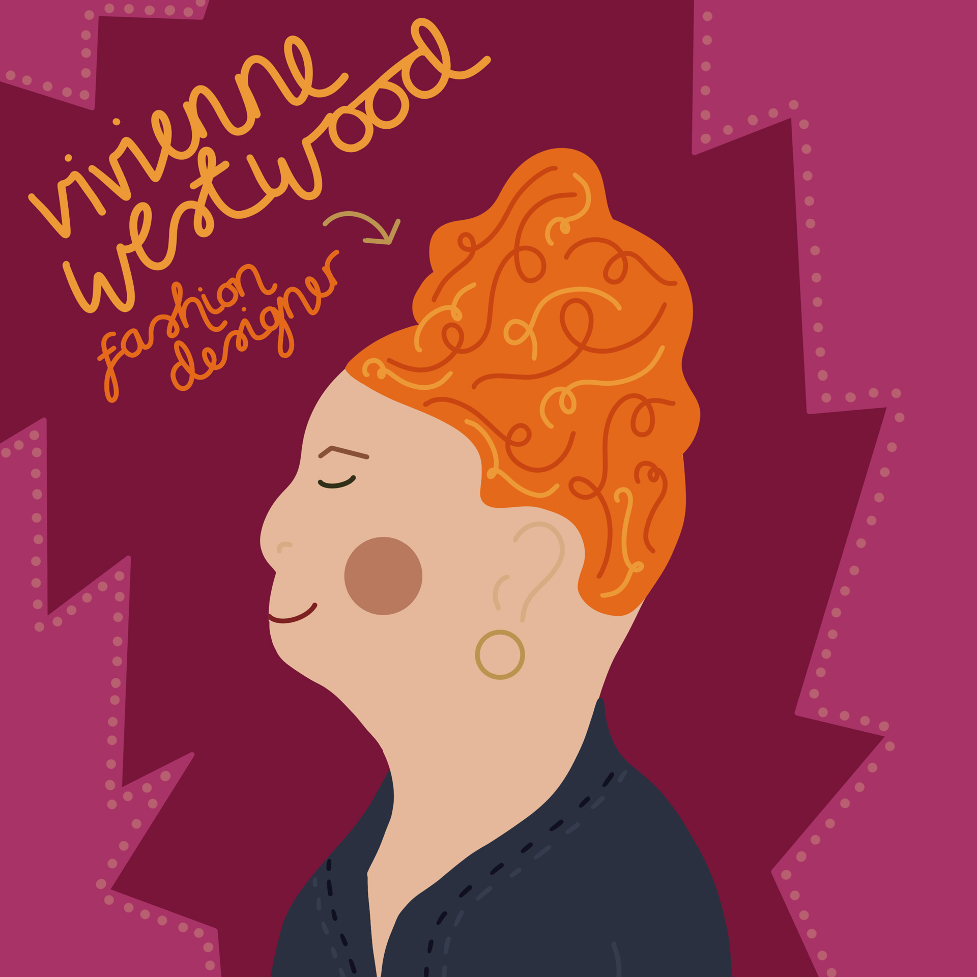 A side-profile portrait of Vivienne Westwood illustrated in a whimsical and playful illustration style.  Vivienne is depicted front-and-centre in a square image, set against a purple and pink zig-zag pattern background. A hand-drawn caption accompanies the portrait, stating 'Vivienne Westwood: Fashion Designer'. 