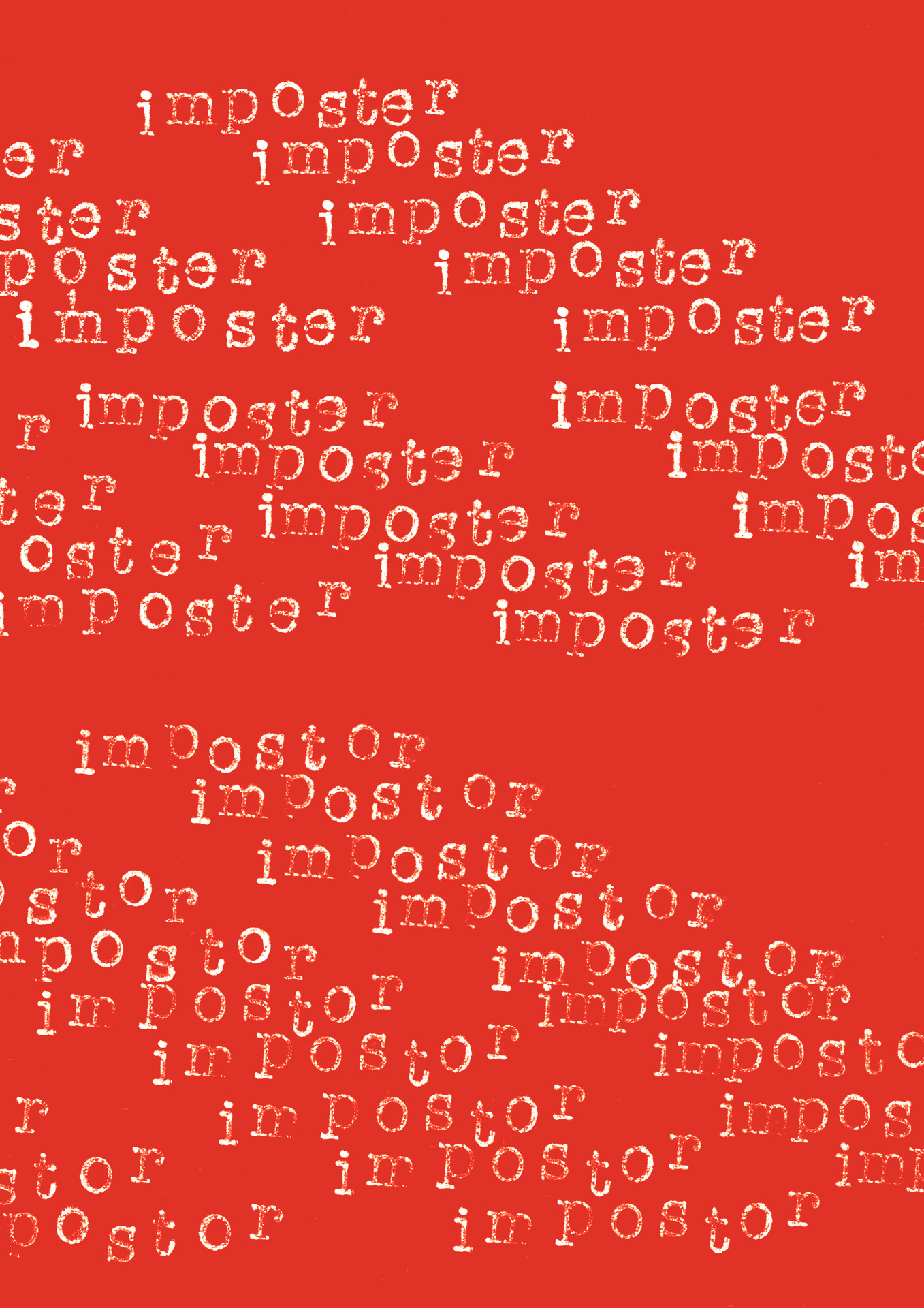 In the A4 graphic, there is distressed typewriter lettering featuring the words 'imposter' and 'impostor' spelt in both UK and US ways. The text is in white and appears against a bold red background.